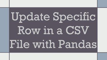 Update Specific Row in a CSV File with Pandas
