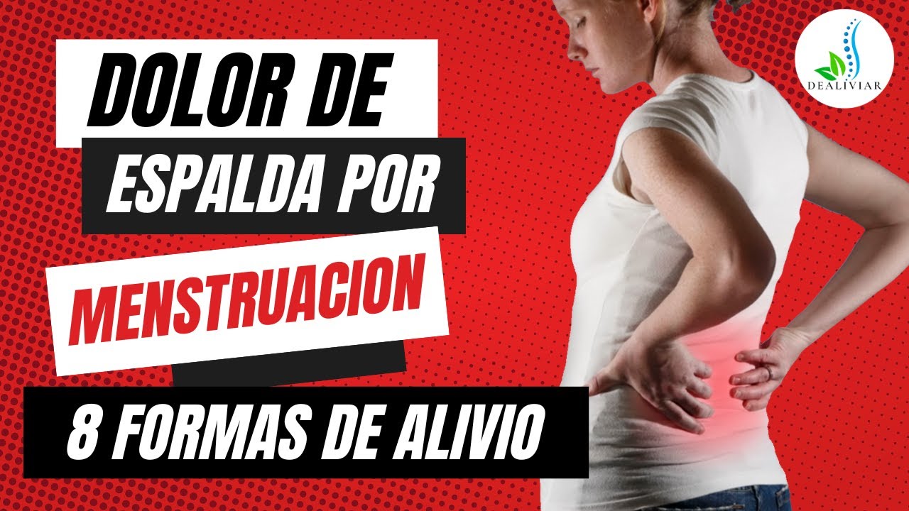😨8 FORMAS de Como Aliviar El DOLOR De Espalda Por MENSTRUACIÓN