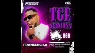 The Groove Expirience Sessions 069 (January Edition Mixed By FransmicSA)