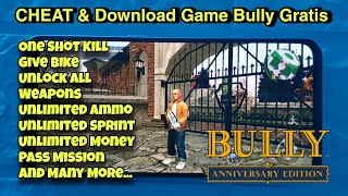 Bully: Anniversary Edition [MoD, Unlimited Money] 1.0.0.19.Apk