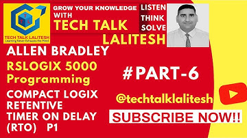 #PART06 RETENTIVE TON (RTO)P1 IN RSLOGIX 5000|ALLEN BRADLEY TUTORIALS HINDI| AUTOMATION TUTORIALS
