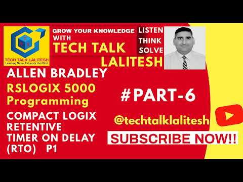 #PART06 RETENTIVE TON (RTO) P1 IN STUDIO 5000 | ALLEN BRADLEY TUTORIALS | AUTOMATION TUTORIALS