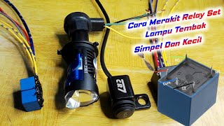 How to Assemble a Simple and Small Spotlight Relay Set