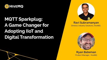 MQTT Sparkplug: A Game Changer for IIoT and Digital Transformation