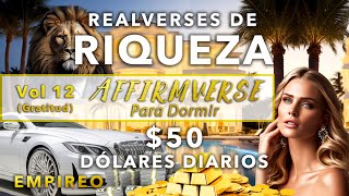 Vol. 12 AFFIRMVERSE para Dormir (Gratitud) - $50 DÓLARES DIARIOS