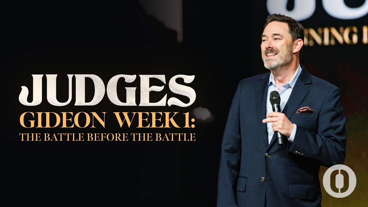 GIDEON, WEEK 1: THE BATTLE BEFORE THE BATTLE | BRANDON THOMAS | Keystone Church