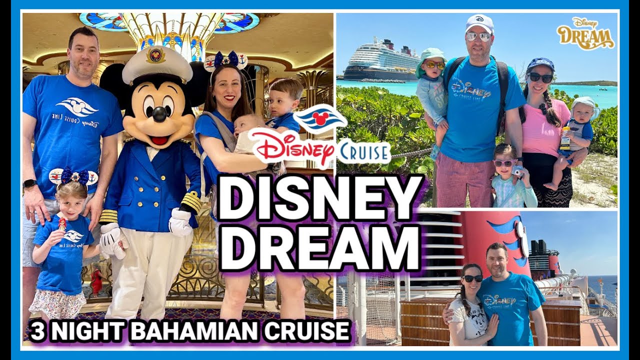 OUR 1st TIME ON THE DISNEY DREAM | Full 4 Day 3 Night Disney Cruise on the Dream