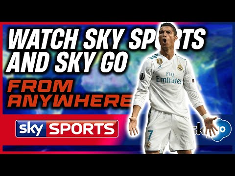How To Watch SKY SPORTS & SKY GO Outside The UK ✔️ (Easy VPN Trick)