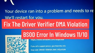 Fix The Driver Verifier DMA Violation BSOD Error In Windows 11/10