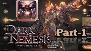 Dark Nemesis: Infinite Quest Tutorial Gameplay [Part-1]