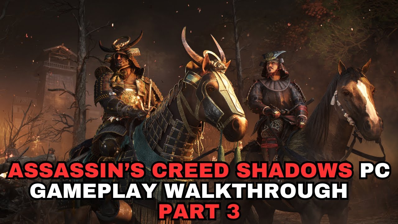 Assassin's Creed: Shadows | PC Walkthrough Gameplay Part 3 - YouTube
