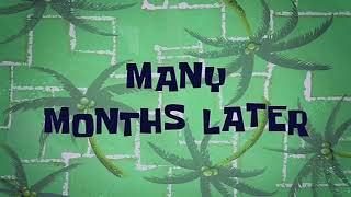 Many months Later...| spongebob Time card