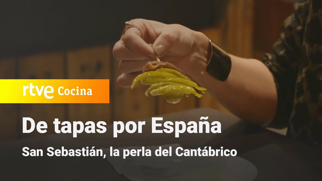 De tapas por España: San Sebastián | RTVE Cocina