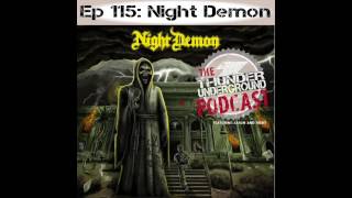 Ep115 Night Demon interview