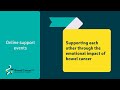Supporting each other through the emotional impact of bowel cancer | Online support event