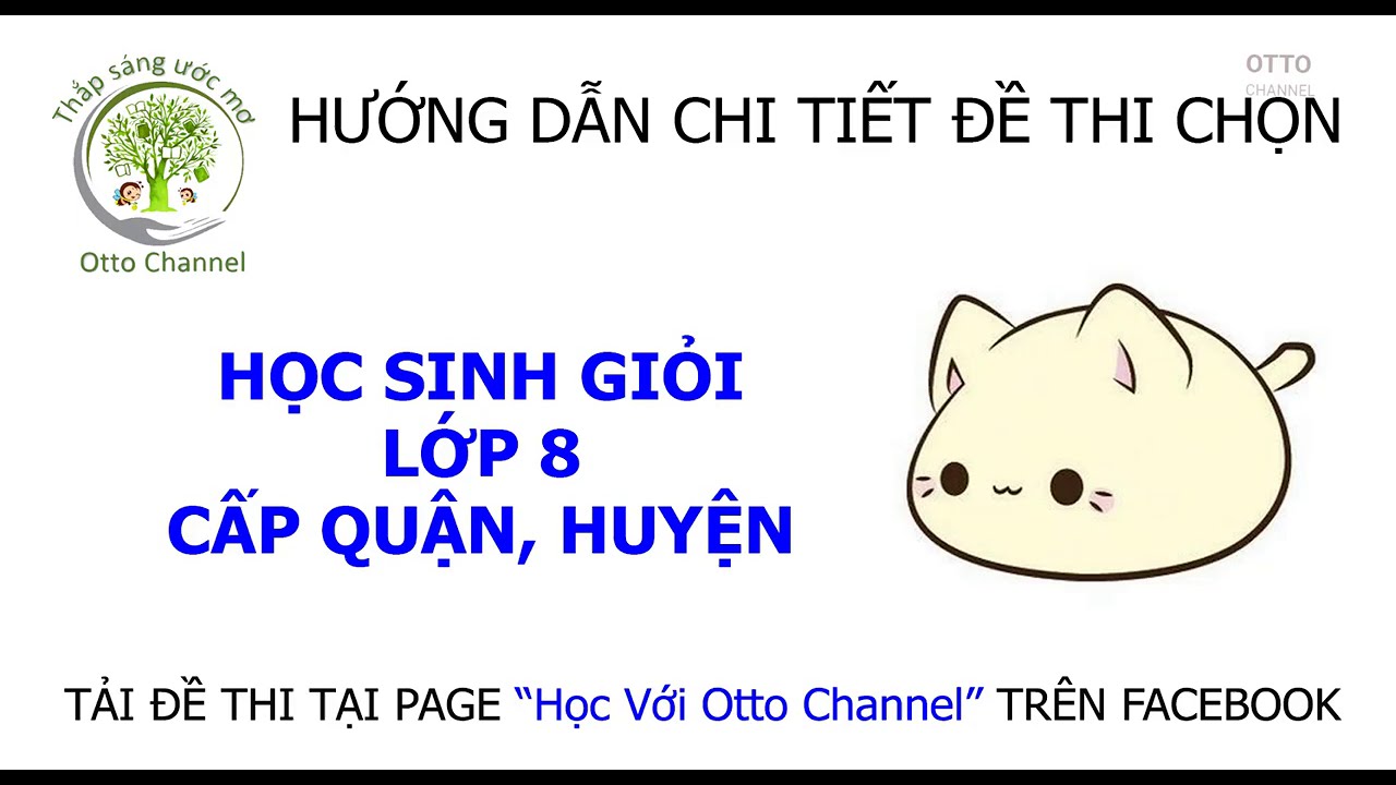 Đề thi học sinh giỏi anh 8 | Giải Đề Thi Học Sinh Giỏi Lớp 8 – Đề 1 Video 1/10