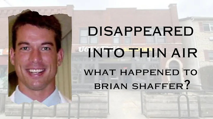 Disappeared Into Thin Air- What Happened to Brian Shaffer?