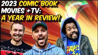 2023 Comic Book Movies And TV Shows: A Year In Review! | The Big Thing