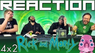 Rick and Morty 4x2 REACTION!! \