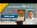 ✅ María como VERDADERA VIRGEN - 📚 Lecciones Bíblicas - Padre Arturo Cornejo ✔️