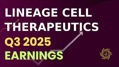 Lineage Cell Therapeutics, Inc  LCTX Q3 2025 Earnings Call
