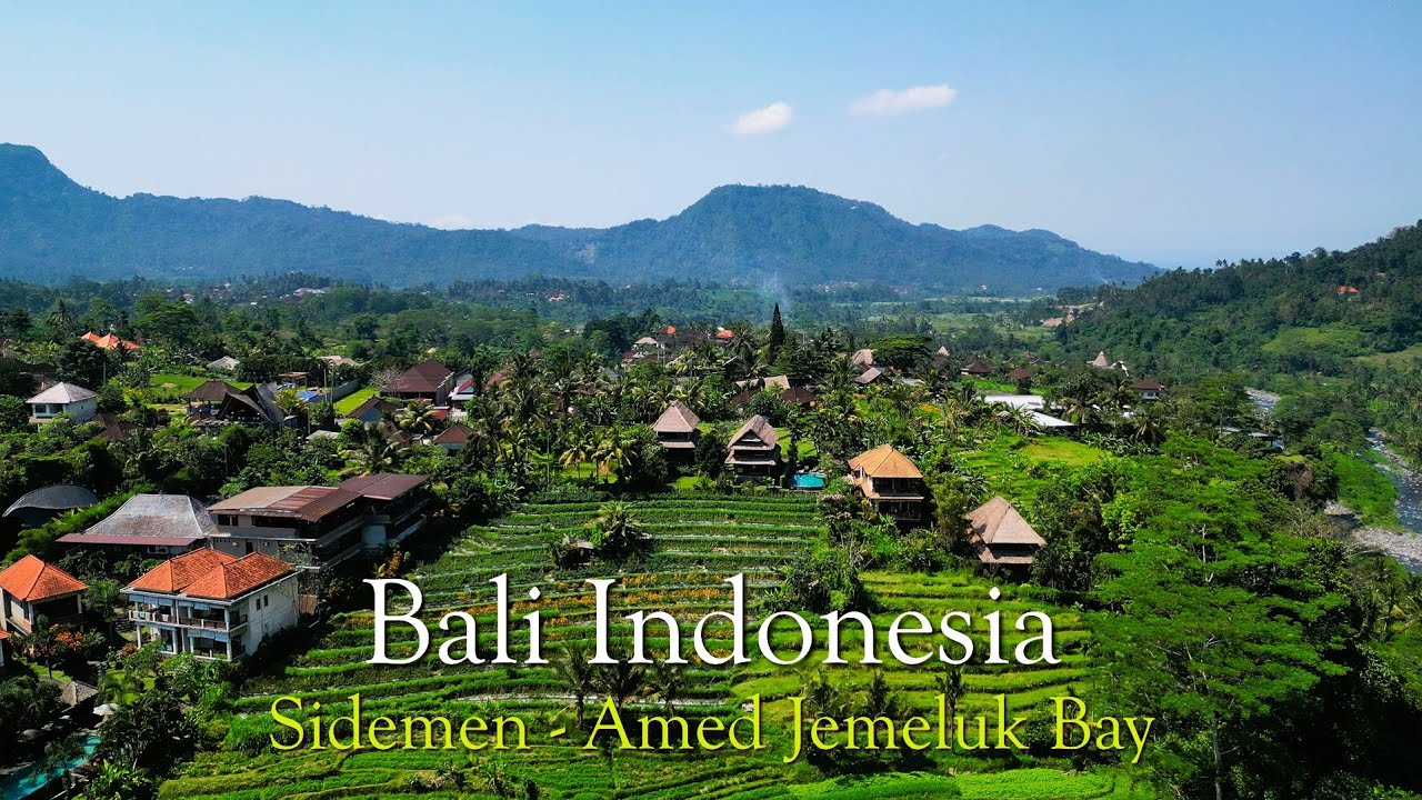 The Beauty of East Bali - Sidemen rice terraces and Amed Jemeluk Bay