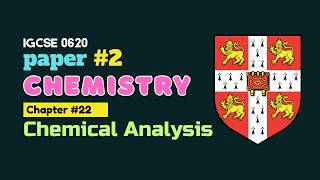 IGCSE Chemistry 0620 Chemical Analysis | All Paper 2 Solved 2018–2024