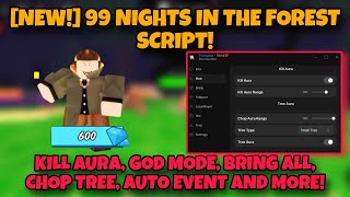 New 99 Nights In The Forest Script Keyless - Kill Aura, Bring All, Auto Diamonds, Esp And More