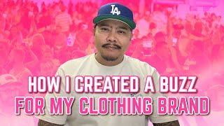 How I Created A Buzz For My Clothing Brand