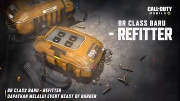 CALL OF DUTY MOBILE New BR Class REFITTER GamePlay!! COD New Class🔥🔥😱😱🤩