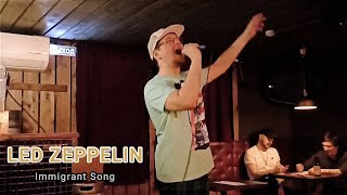 Led Zeppelin - Immigrant Song [Live @ Poison Karaoke Bar | 19.06.2023]