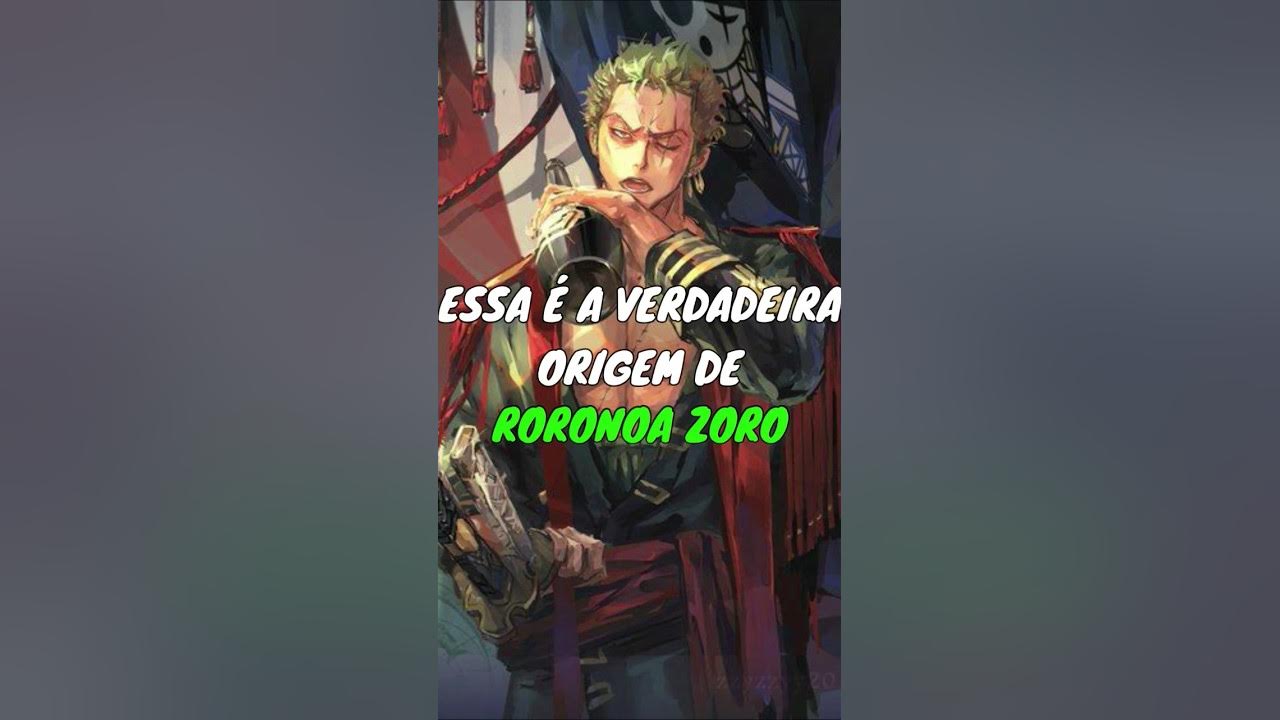 REAL ORIGEM DE RORONOA ZORO! ONE PIECE #onepiece #ytshorts #anime 