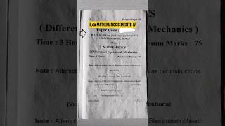 B.Sc 4th Sem #Maths Important #Questions 2026 | Mechanics &amp; #Differential Equation #Paper Solution 🔥