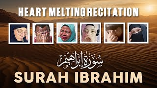 Heart Melting Recitation of Surah Ibrahim