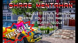 TERLENGKAP !! SHARE KLAKSON 21TELOLET SRINE POLISI PATWAL AMBULANCE KREKET2 SPOK SPOK KLKSON KAPAL