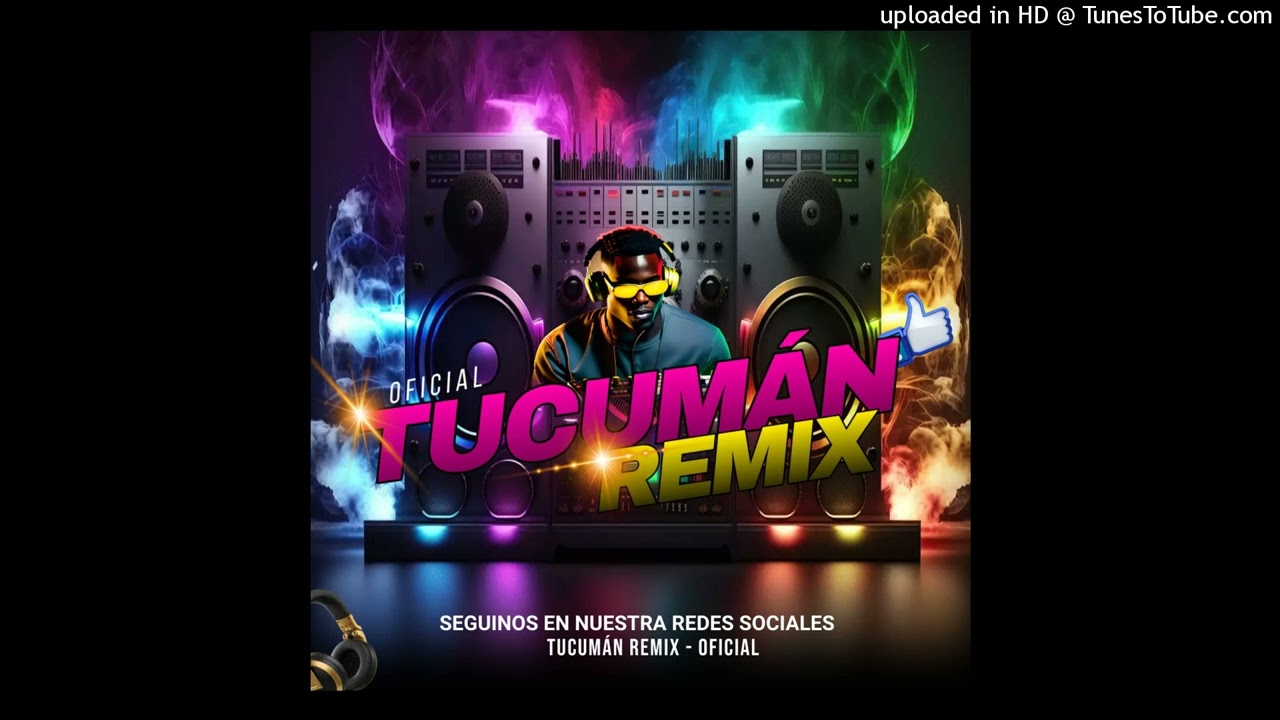 MEGA TUCUMANIADA ( #VaciaHdp ) - Dj Rodrimax - LuisGaraffa Producciones