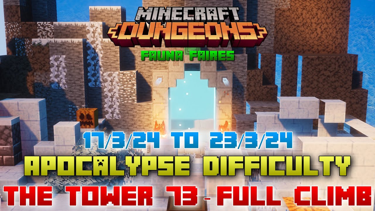The Tower 73 [Apocalypse] Full Climb, Guide & Strategy, Minecraft ...