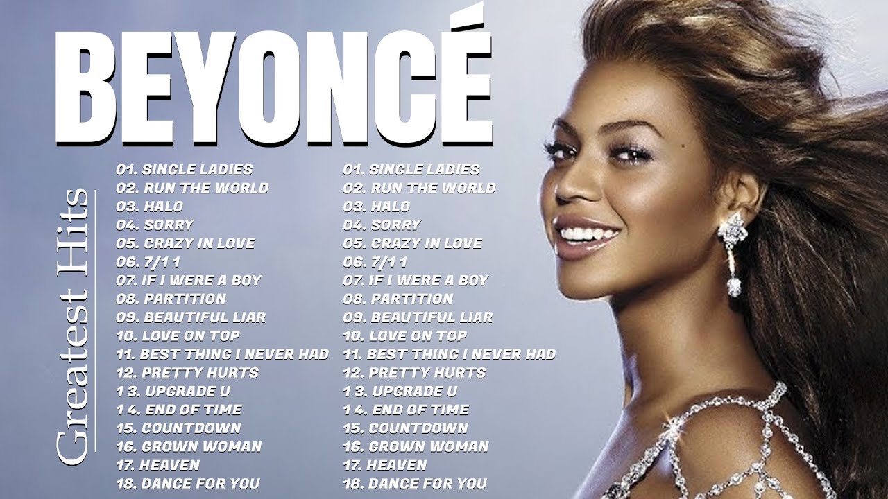 Beyoncé Full Hits Songs Collection Album 2025 - Beyoncé Best Songs ...