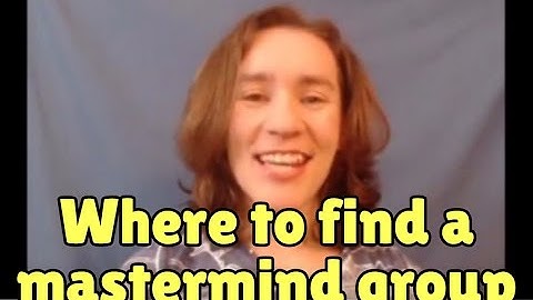 Where to find other entrepreneurs for a mastermind group?