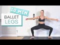 10 min BALLET TONED LEGS | Barre Workout | No Equipment