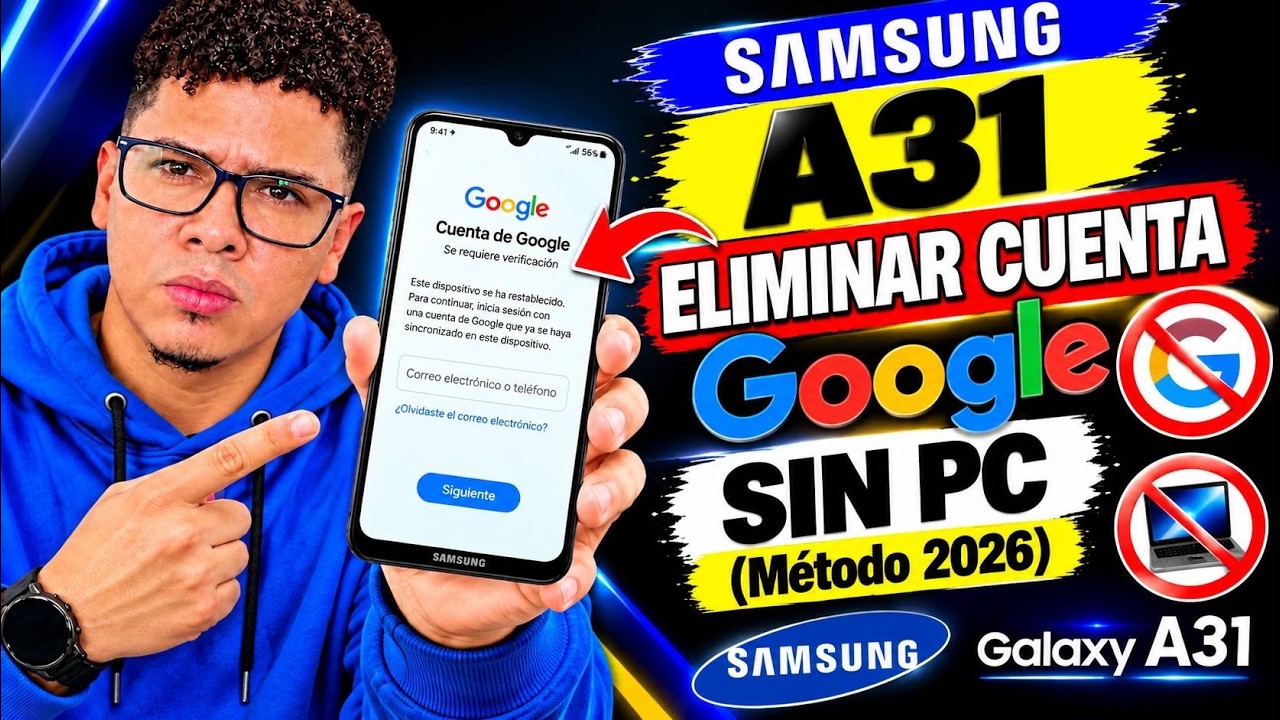 Quitar Cuenta De Google Samsung a31 Android 13 SIN PC - 2024 - YouTube