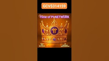 🕛Time of PI NETWORK GCV$314159 #picoreteam #pinetwork #picoin #pi #crypto #shorts #srmtechinfo