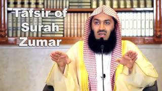 Tafsir of Surah Zumar-Mufti Menk