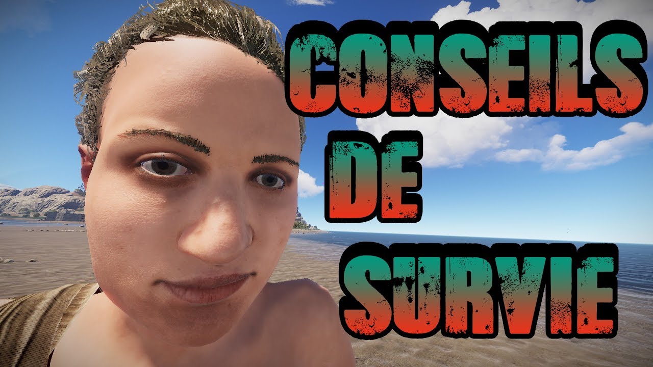Rust FR Conseils Pour Survivre Sur Rust YouTube
