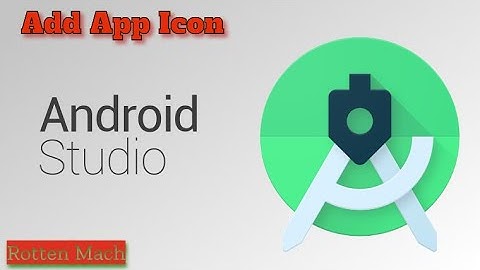 How to Add App Icon in Android Studio