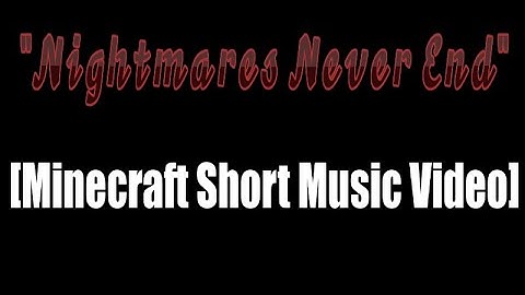 "𝓝𝓲𝓰𝓱𝓽𝓶𝓪𝓻𝓮𝓼 𝓝𝓮𝓿𝓮𝓻 𝓔𝓷𝓭" [Minecraft Short Music Video] by @JTM