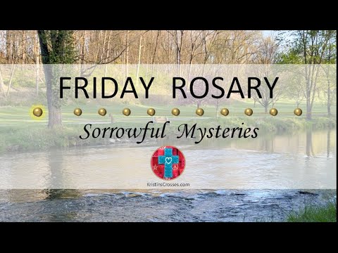 Friday Rosary • Sorrowful Mysteries of the Rosary 💜 July 15, 2022 VIRTUAL ROSARY
