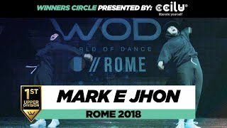 Mark E Jhon | 1st Place Upper Division | Winners Circle | World of Dance Rome 2018 | #WODIT18