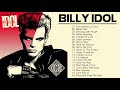 Best Songs Of Billy Idol - Billy Idol Greatest Hits Full Album