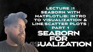 #1 Seaborn with Matplotlib: Intro to Visualization & Line/Scatter Plots | Part 1